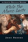 While the Music Lasts (Aliette Nouvelle # 7)