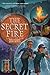 The Secret Fire (Secret Box, 3)