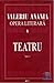 OPERA LITERARA VI TEATRU Vol. 2