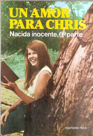 Un amor para Chris (Nacida Inocente, #6)