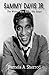 Sammy Davis Jr.: The Writer Who Saved His Estate