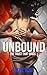 The Trust That Binds (Unbou...