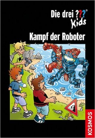 Die drei ??? Kids, Kampf der Roboter (Paperback)