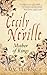 Cecily Neville: Mother of K...