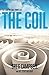 The Surprising Power of the Coil by Greg Campbell