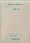 I am He: The Inte...