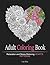 Adult Coloring Book: Relaxation and Stress Relieving Heart Patterns (Coloring Books for Adults, Zen Coloring, Heart Adult Coloring Books)