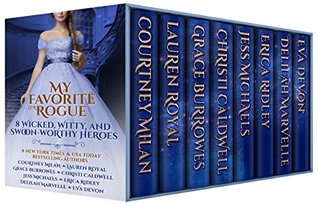 My Favorite Rogue: 8 Wicked, Witty, and Swoon-worthy Heroes (Kindle Edition)