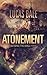 Atonement: A Beyond the Wal...