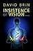 Insistence of Vision: Stories