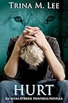 Hurt (Alexa O'Brien, Huntress #10.5)
