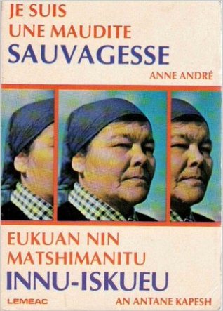 Je suis une maudite sauvagesse (Paperback)