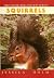 Squirrels (British Natural History Series)