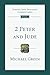 2 Peter and Jude: An Introduction and Commentary (Tyndale New Testament Commentaries Book 18)