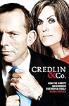 Credlin & Co.: How the Abbott Government Destroyed Itself
