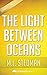 The Light Between Oceans: by M.L. Stedman | Unofficial & Independent Summary & Analysis