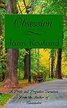 Obsession by Jann Rowland Obsession by Jann Rowland