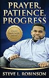 Prayer Patience Progress: Daily Empowerment