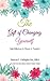 The Gift of Changing Yourse...