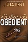 Maliciously Obedient