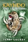 Ring of Defense (Kayndo #3) Ring of Defense (Kayndo #3)