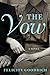 The Vow by Felicity Goodrich