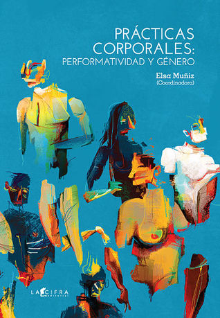 Prácticas corporales: Performatividad y Género