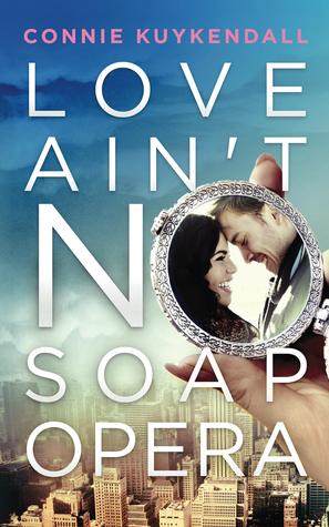 Love Ain't No Soap Opera (Shadybrook #1)