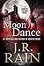 Moon Dance (Vampire for Hire, #1) by J.R. Rain
