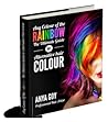 Any Colour Of The Rainbow