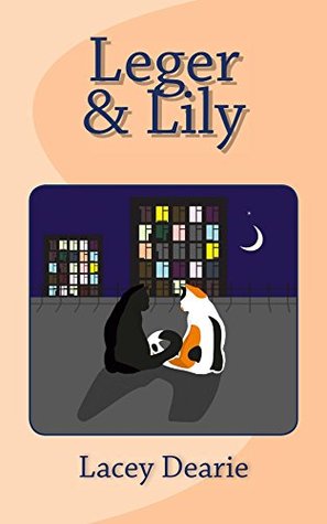 Leger & Lily (The Leger Cat Sleuth Mysteries Series Book 21)
