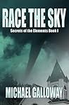 Race the Sky (Secrets of the Elements, #1)