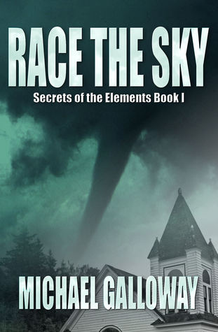 Race the Sky (Secrets of the Elements, #1)