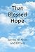 That Blessed Hope: Teaching...
