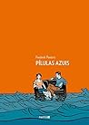 Pílulas Azuis by Frederik Peeters