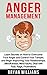 Anger Management: Learn Sec...