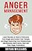 Anger Management by Bryan Williams