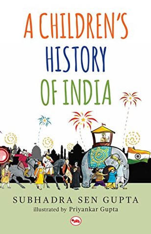 A Children’s History of India (Kindle Edition)
