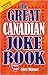 The Great Canadian Joke Book