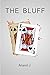 The Bluff