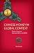Chinese Money in Global Context: Historic Junctures Between 600 BCE and 2012