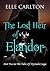 The Lost Heir of Elandor (The Tales Of Myrrador Saga Book 2)