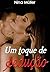Um toque de sedução - livro 1 (Portuguese Edition)