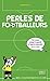 Perles de footballeurs (Marcel) by Mickaël GRALL