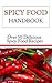 Spicy Food Handbook: Over 5...