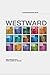 Westward: Encounters with Swiss American Women