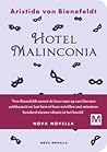 Hotel Malinconia by Aristide von Bienefeldt