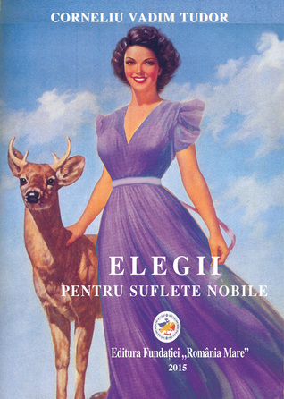 Elegii pentru suflete nobile