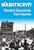 Sömürü Düzeninde Yeni Aşama
