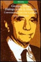 Diálogo sobre la Historia: conversaciones con Guy Lardreau